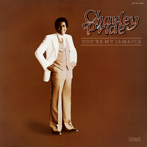 Album cover art for "You’re My Jamaica" by Charley Pride