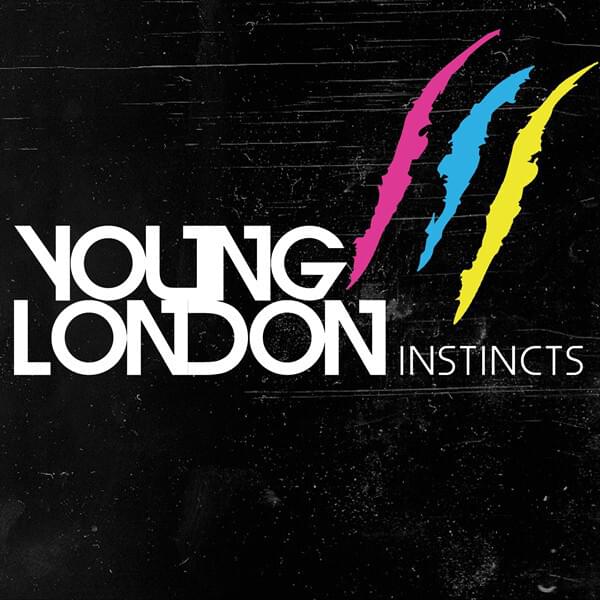 Call My Name (Tonight) by Young London