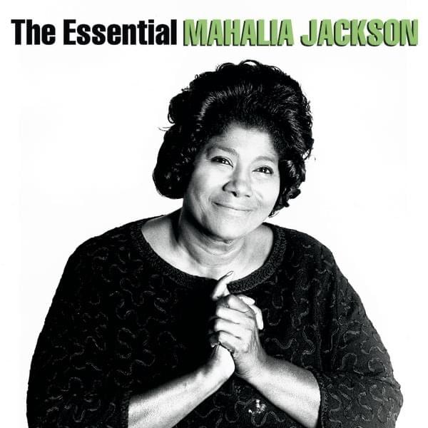 Album cover art for "Nobody Knows The Trouble I’ve Seen" by Mahalia Jackson