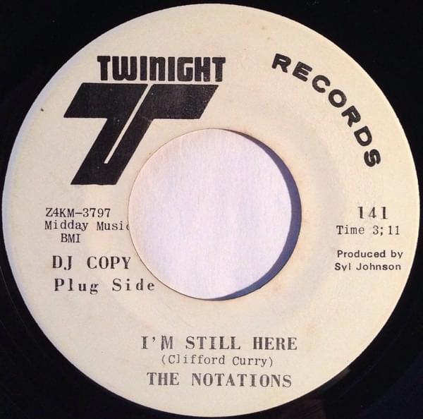 Album cover art for "I’m Still Here" by The Notations