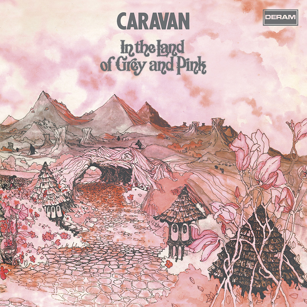 In the Land of Grey and Pink by Caravan