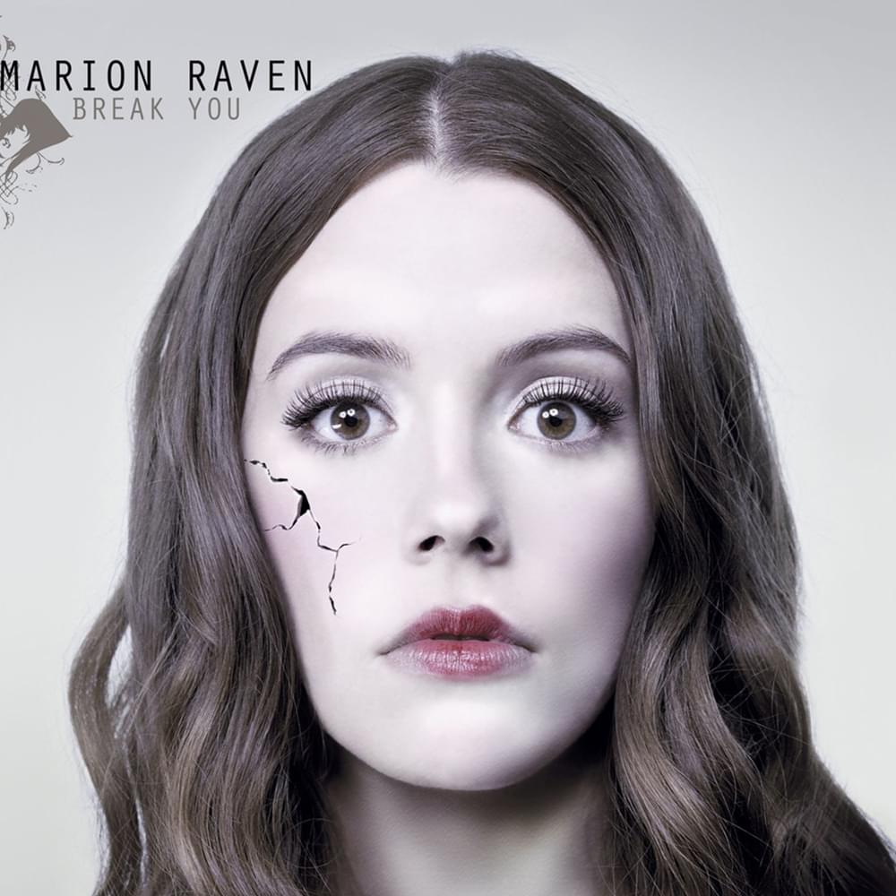 Album cover art for "Break You" by Marion Raven