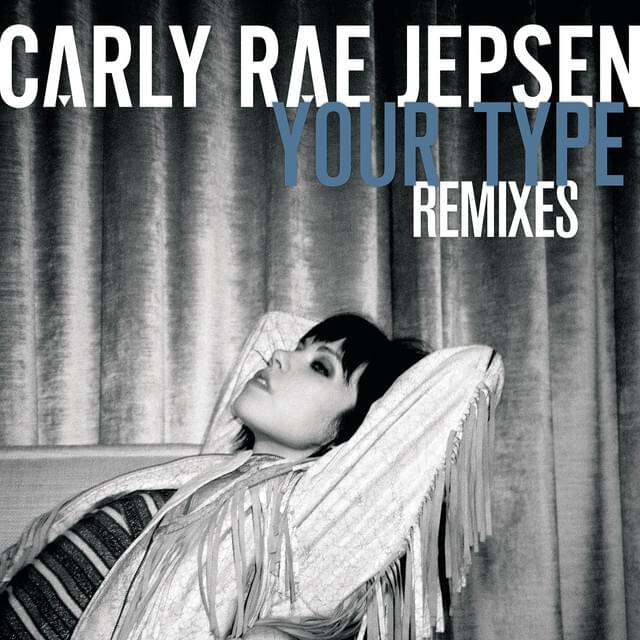 Album cover art for "Your Type (Skylar Spence Remix)" by Carly Rae Jepsen
