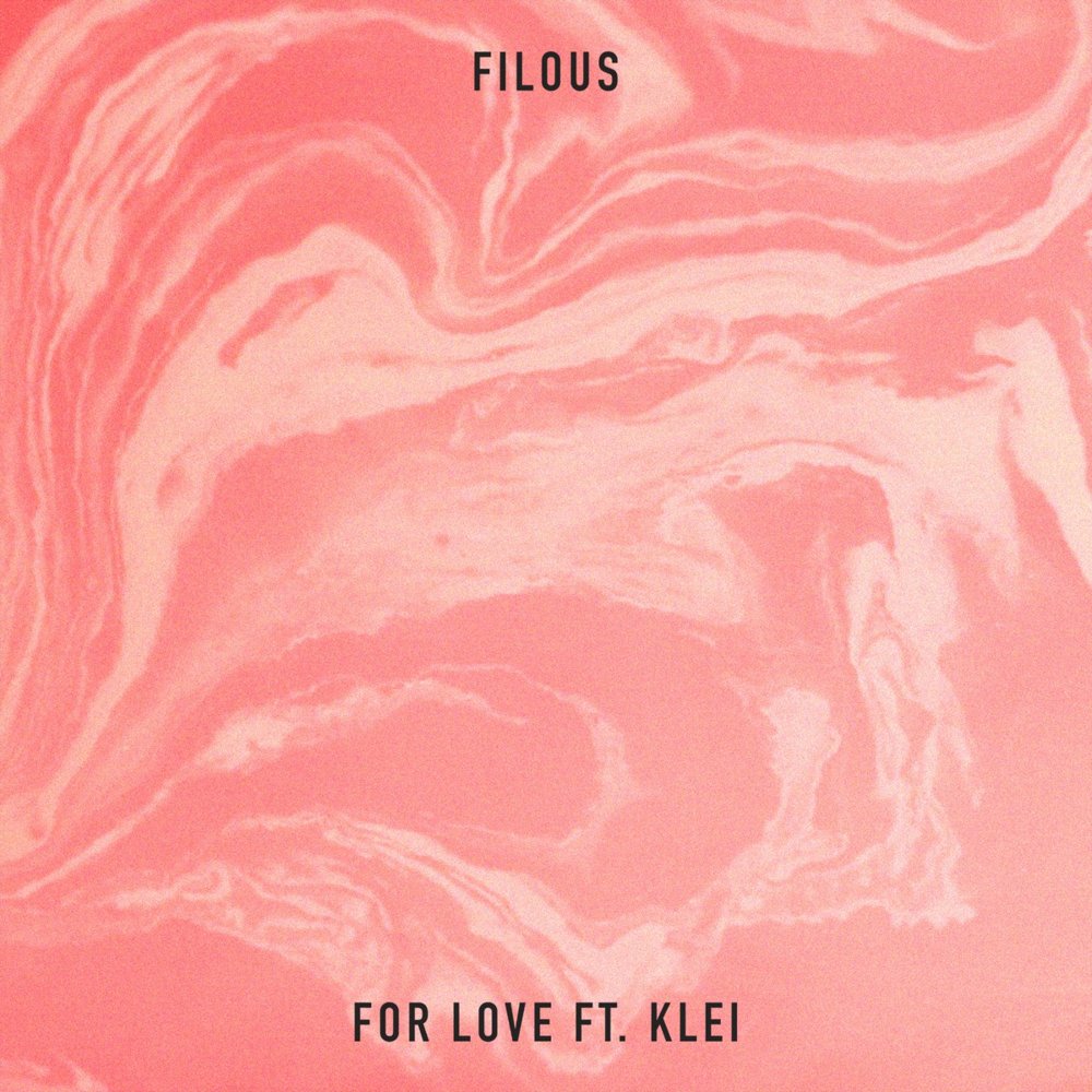 For Love by filous