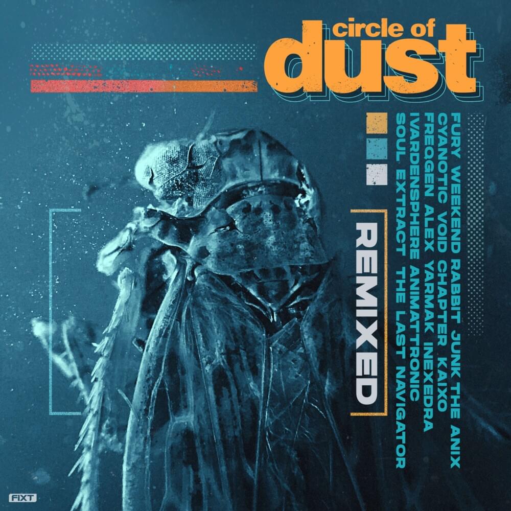 Cover image for Circle of Dust [Remixed]