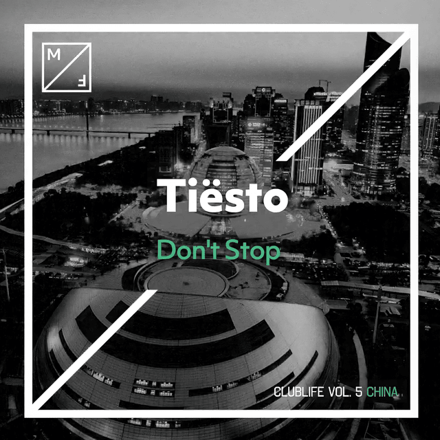 Album cover art for "Don’t Stop" by Tiësto
