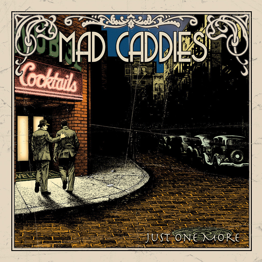 Drinking For 11 by Mad Caddies
