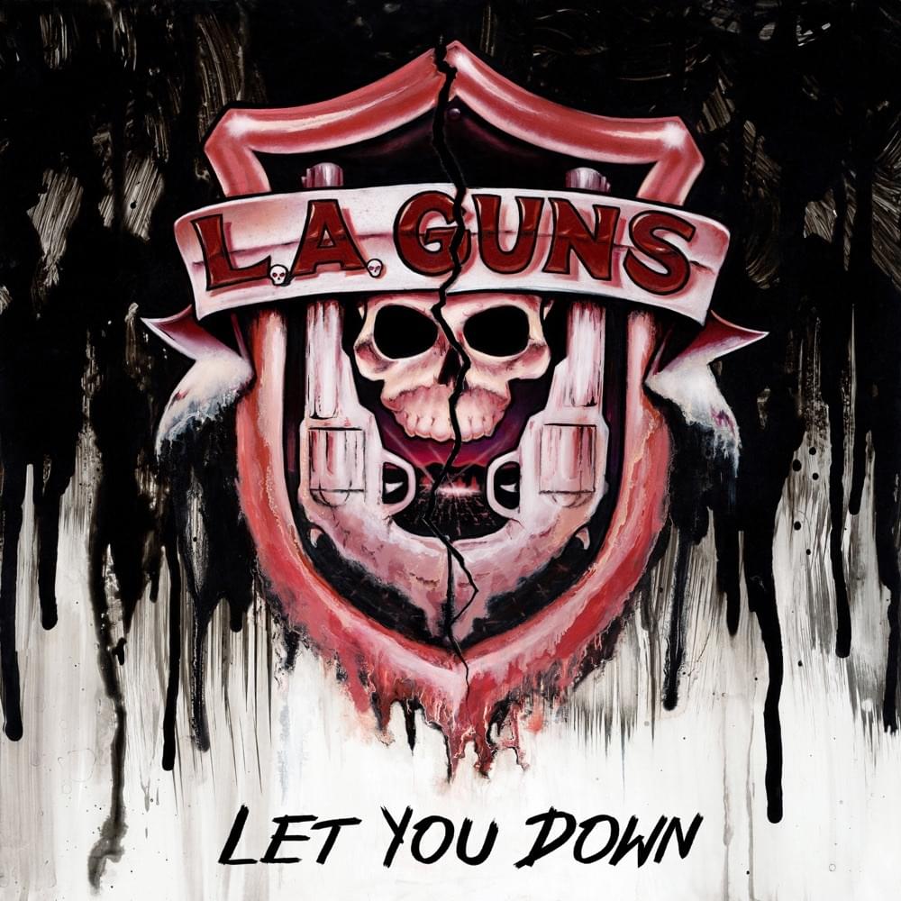Album cover art for "Let You Down" by L.A. Guns