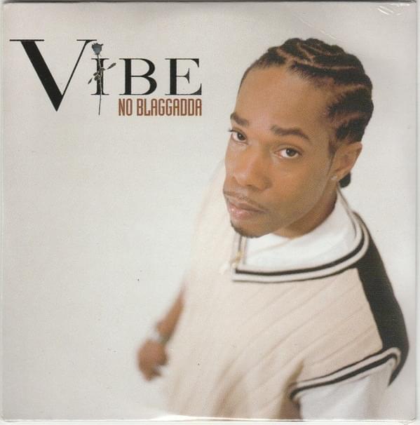 No Blaggadda by Vibe (FRA)