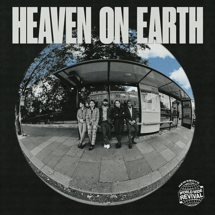 Album cover art for "Heaven On Earth" by Newsboys