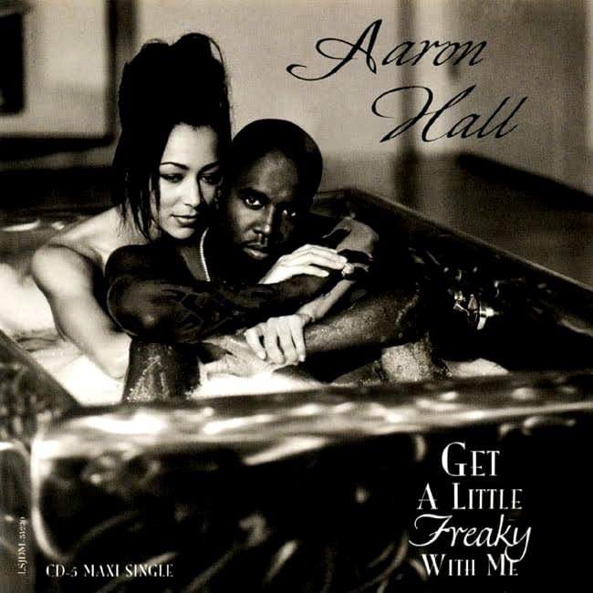 Album cover art for "Get a Little Freaky with Me" by Aaron Hall