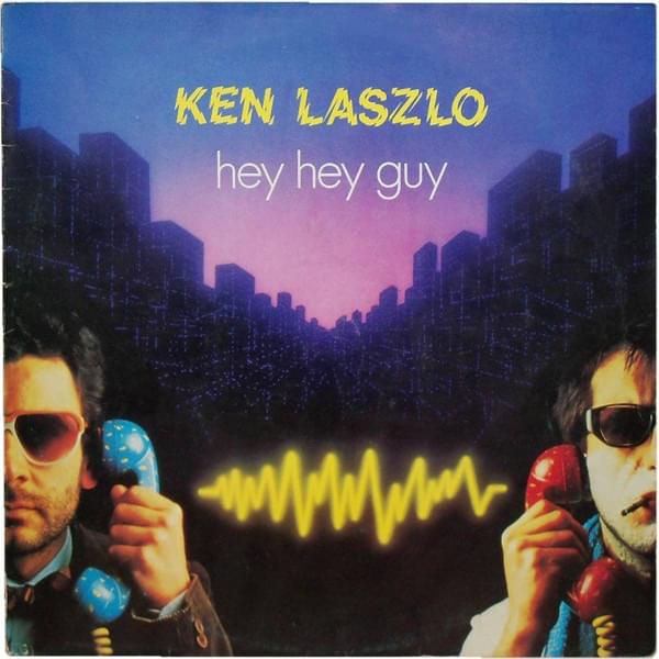 Hey Hey Guy by Ken Laszlo