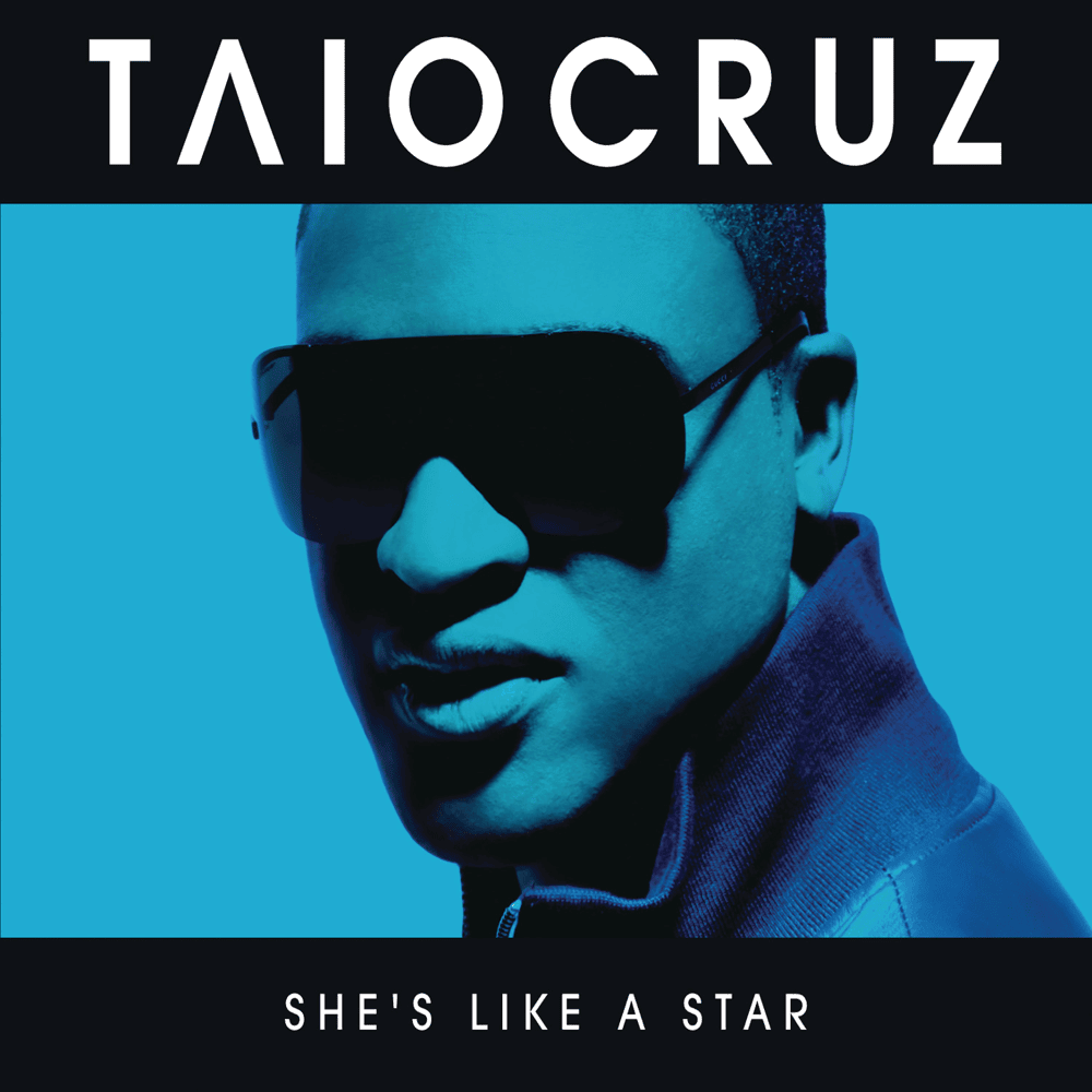 She’s Like a Star by Taio Cruz