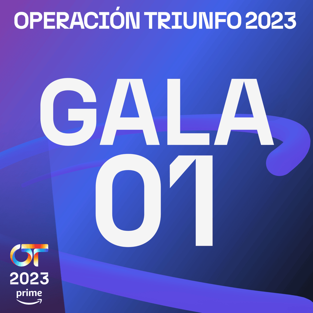 Cover image for OT Gala 1 (Operación Triunfo 2023)