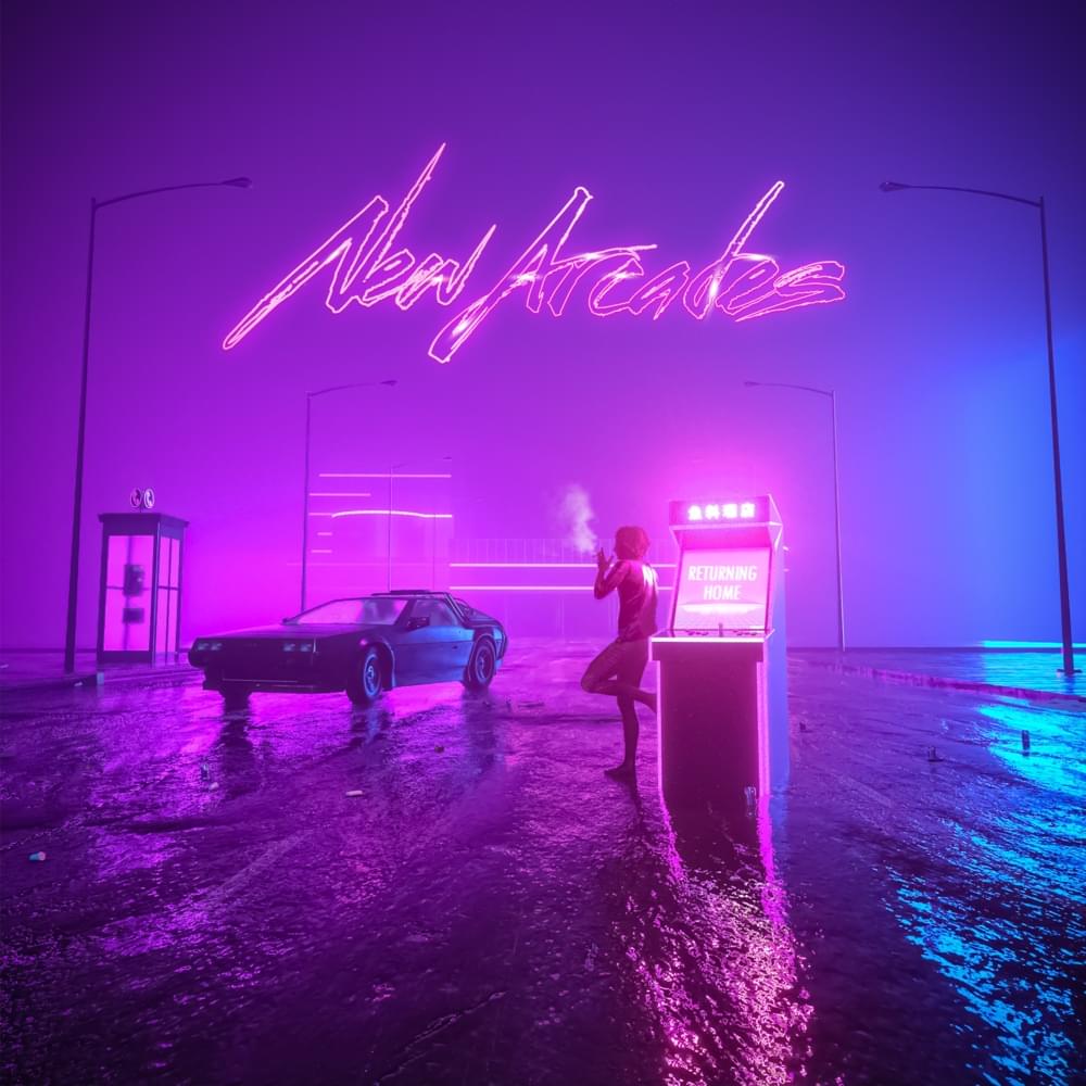 Now And Forever by New Arcades