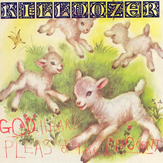 A Mother Has A Hard Road by Killdozer