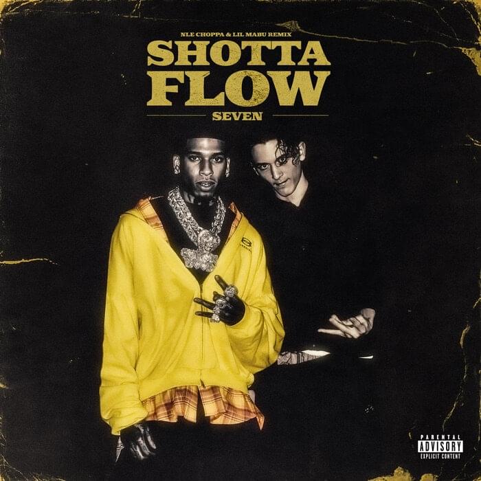 Album cover art for "Shotta Flow 7 (Remix)" by NLE Choppa & Lil Mabu