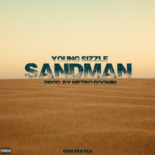 Sandman by Young Sizzle