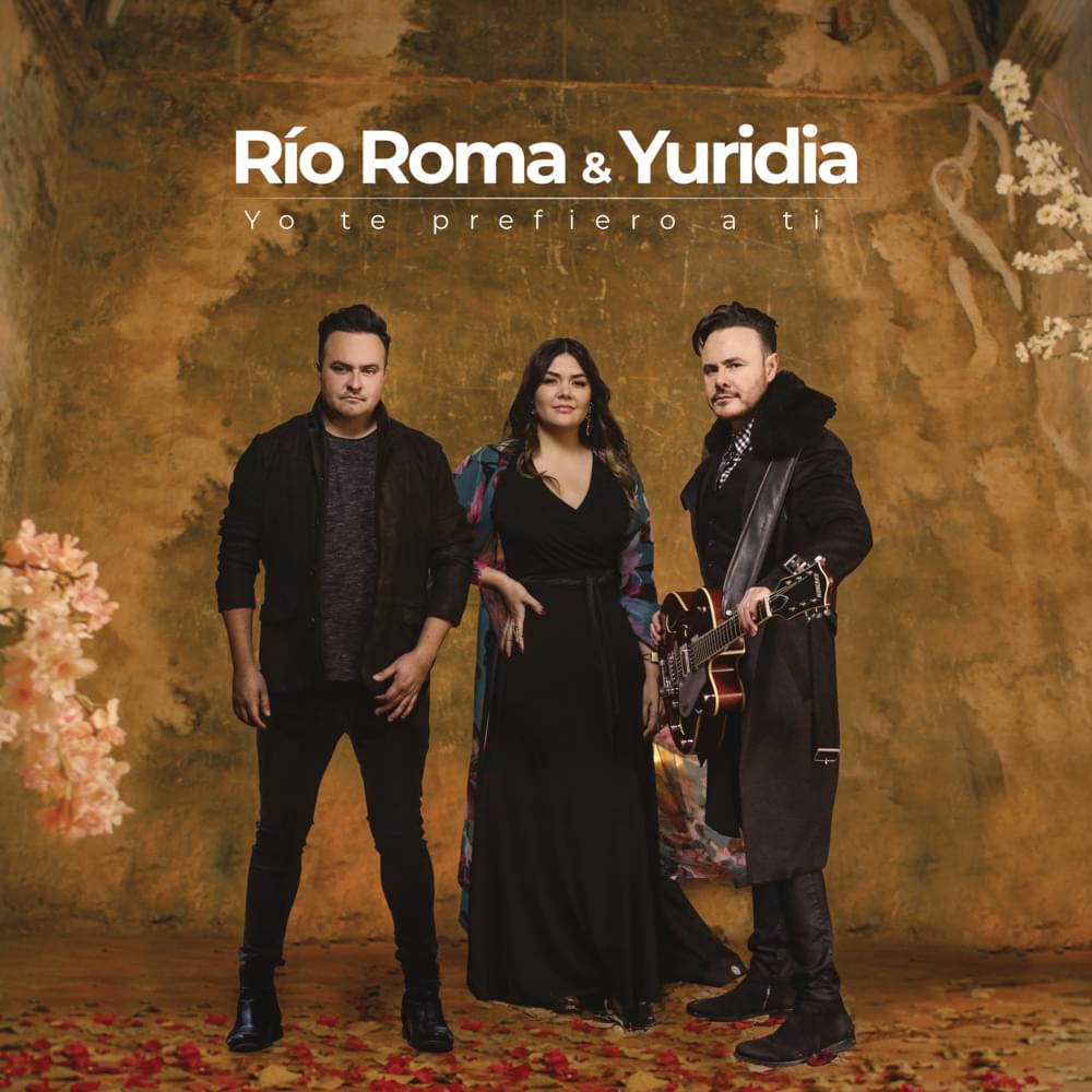 Album cover art for "Yo Te Prefiero A Ti" by Río Roma & Yuridia