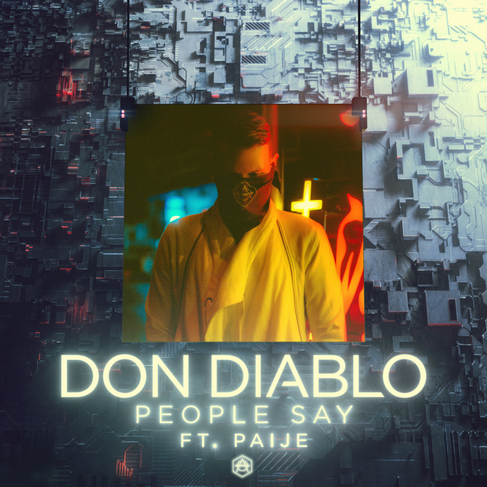 People Say by Don Diablo
