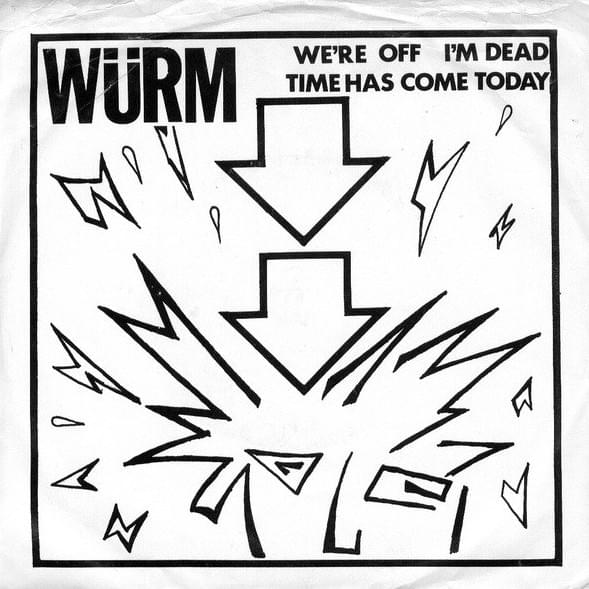 Time Has Come Today by Würm (Rock)