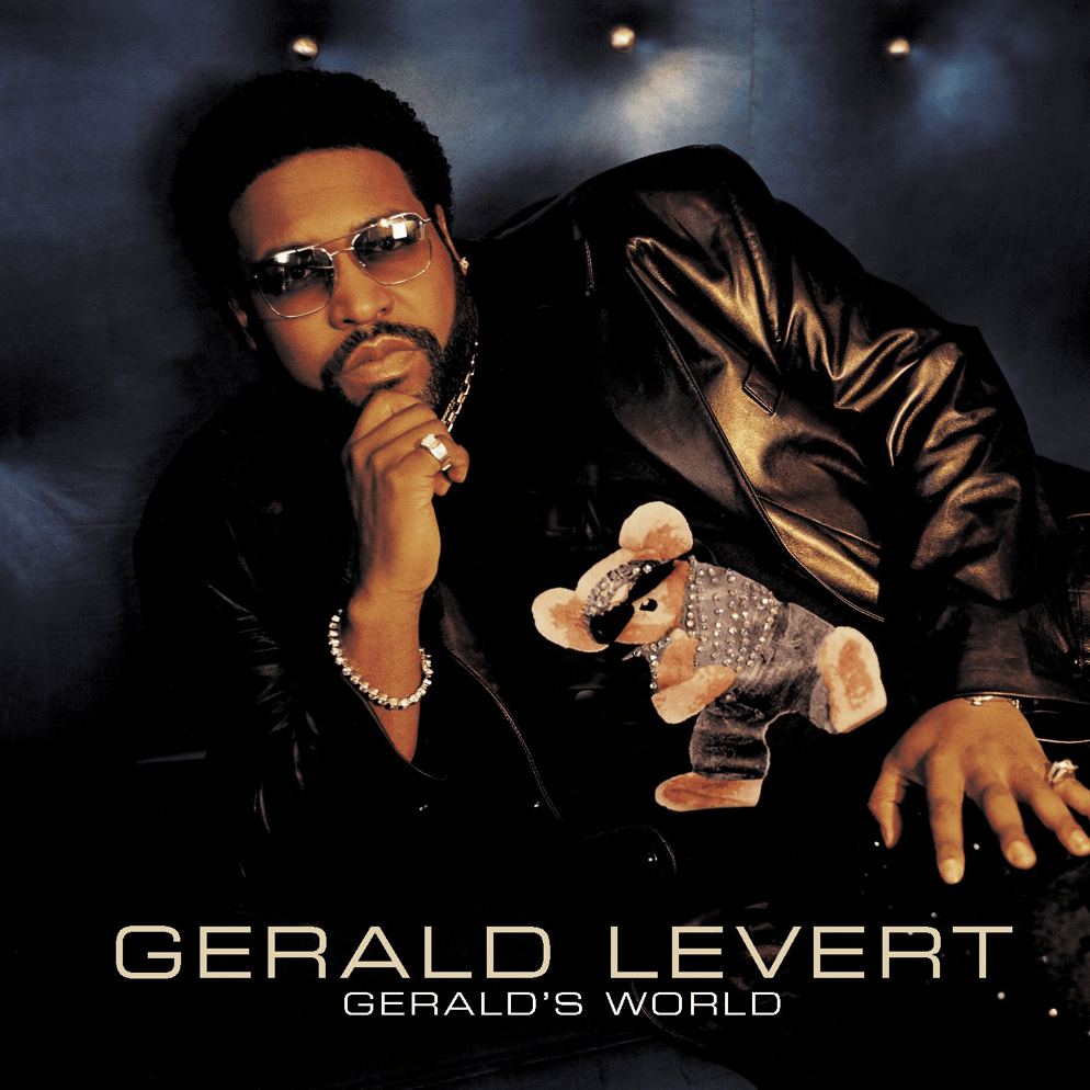 Made to Love Ya by Gerald Levert