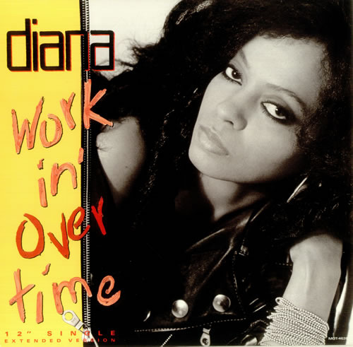 Album cover art for "Workin’ Overtime" by Diana Ross