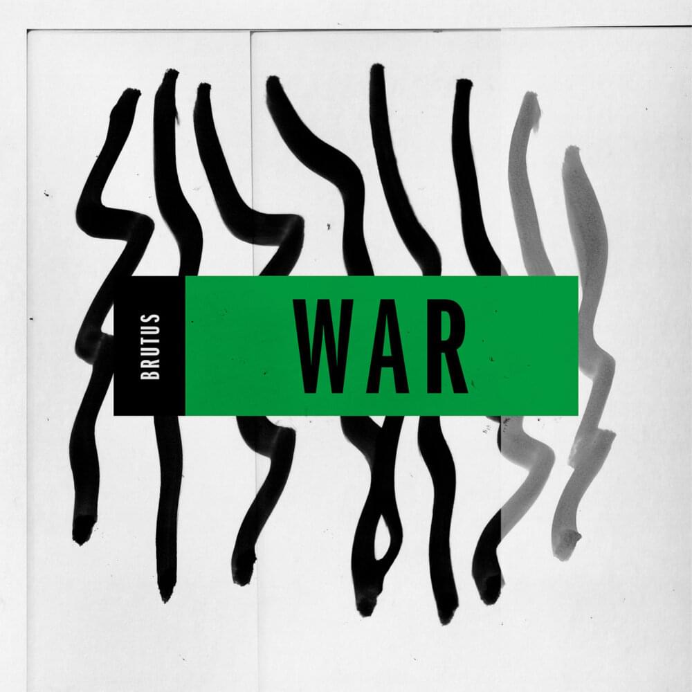 War by Brutus (BEL)