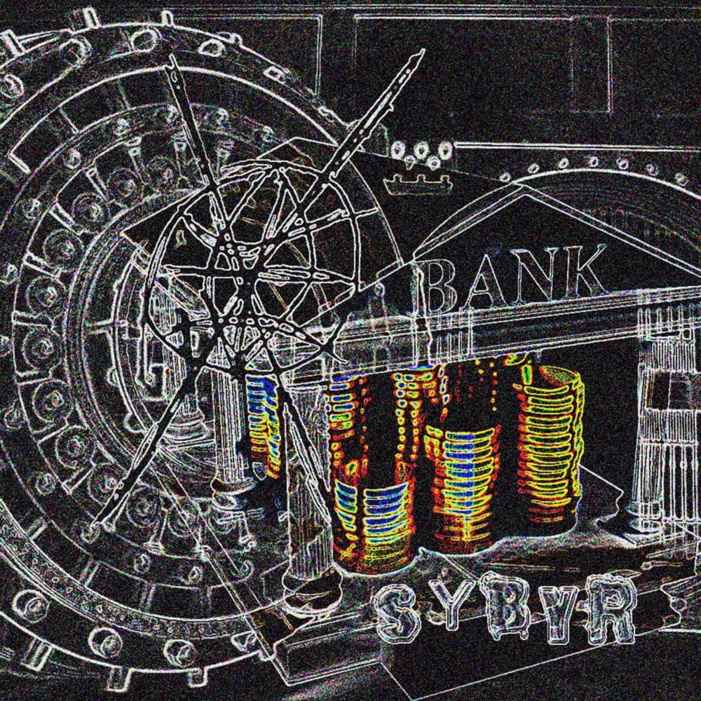 Album cover art for "Bank Freestyle" by Sybyr