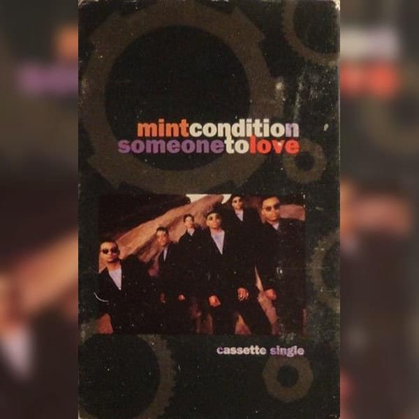 Album cover art for "Someone to Love" by Mint Condition