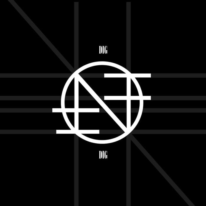 Dig by Nothing (Band)