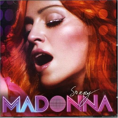 Album cover art for "Sorry (PSB Maxi-Mix)" by Madonna