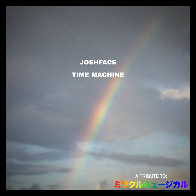 Album cover art for "Time Machine" by Joshface