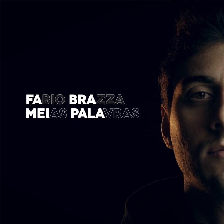 Album cover art for "Meias Palavras" by Fabio Brazza