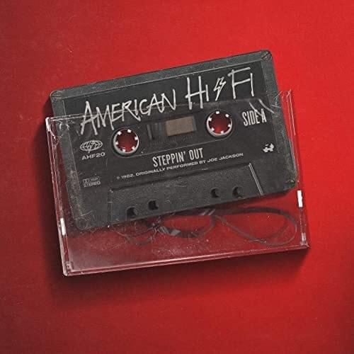 Steppin’ Out by American Hi-Fi