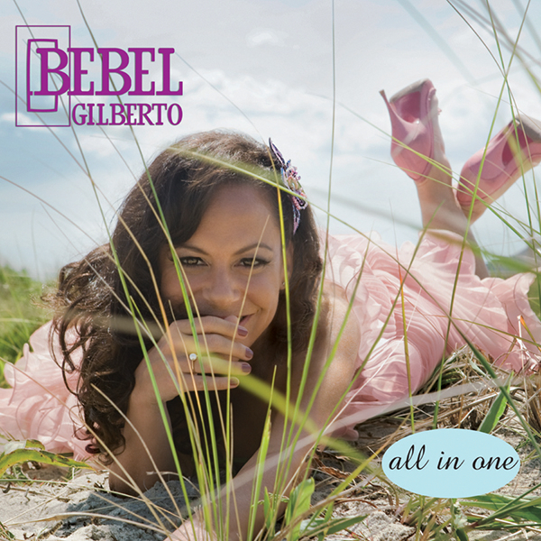 The Real Thing by Bebel Gilberto