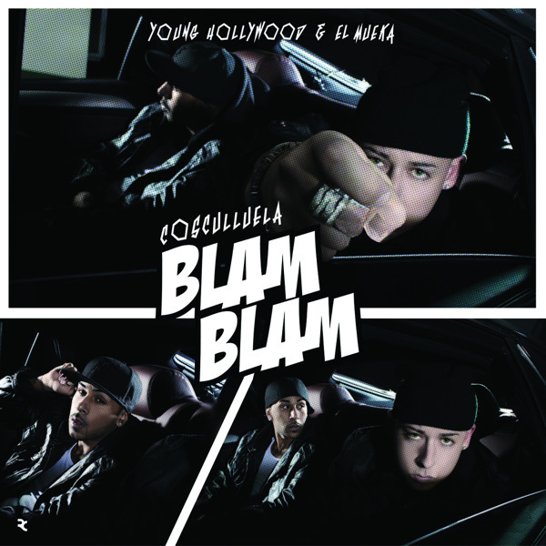 Album cover art for "Blam Blam" by Cosculluela