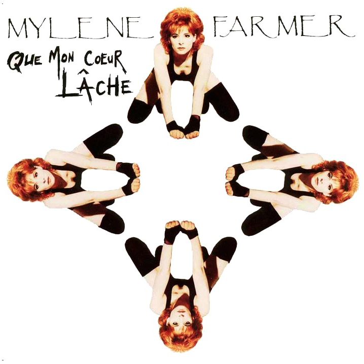 Album cover art for "Que Mon CSur L�che" by Mylène Farmer