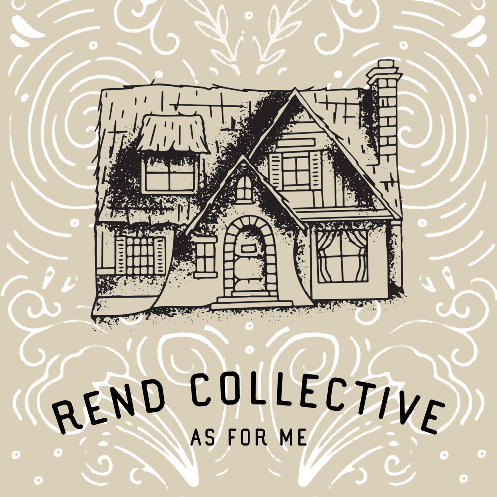 Album cover art for "As For Me" by Rend Collective