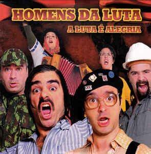 Album cover art for "A luta é alegria" by Homens da Luta