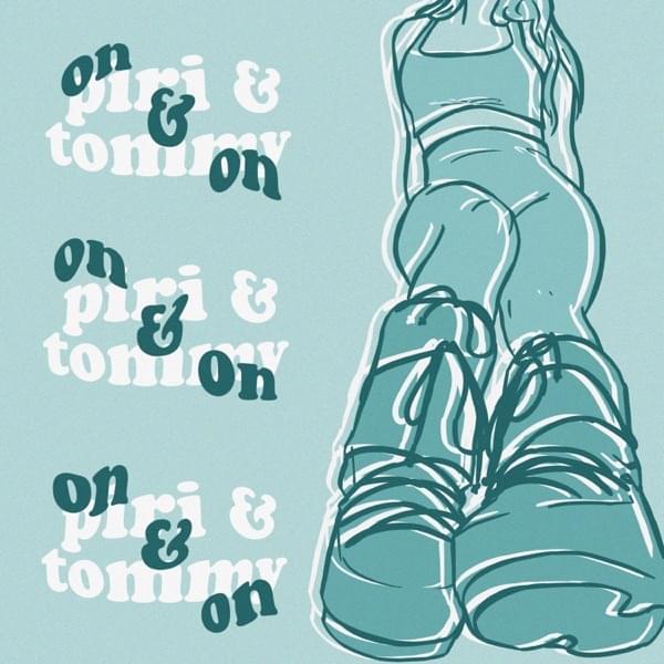 on & on by piri