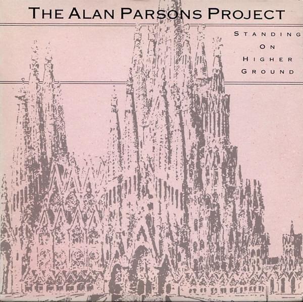 Album cover art for "Standing on Higher Ground" by The Alan Parsons Project & Geoff Barradale & Chris Rainbow