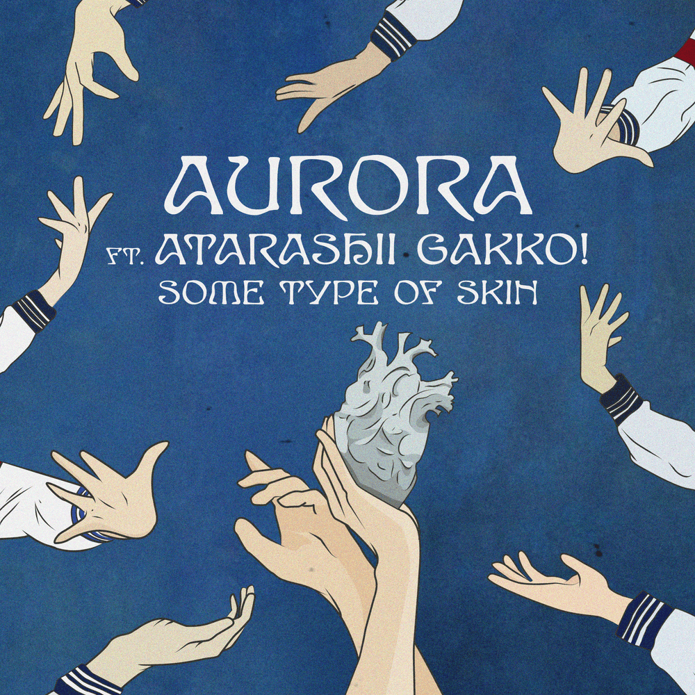 Album cover art for "Some Type Of Skin (Remix)" by AURORA & 新しい学校のリーダーズ (ATARASHII GAKKO!)