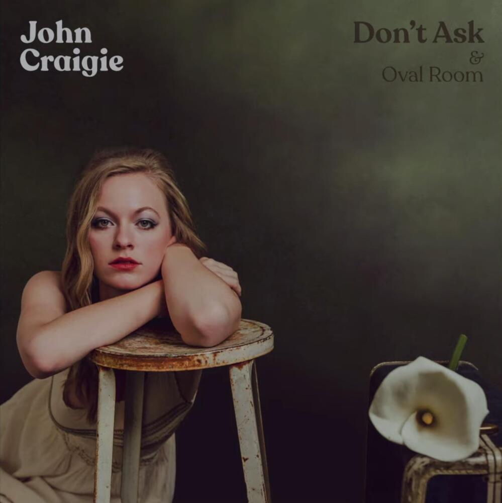 Album cover art for "Don’t Ask" by John Craigie