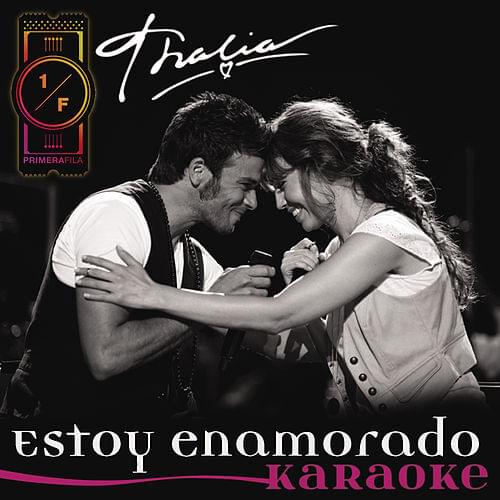 Estoy Enamorado by Thalía