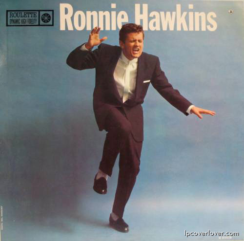 Album cover art for "My Gal Is Red Hot" by Ronnie Hawkins
