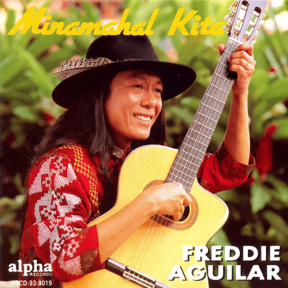 Minamahal Kita by Freddie Aguilar
