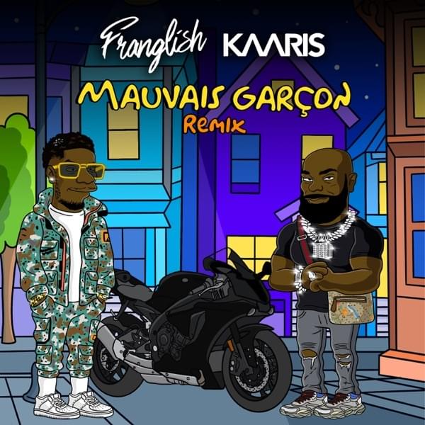 Album cover art for "Mauvais garçon (Remix)" by Franglish & Kaaris