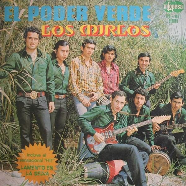 El Poder Verde by Los Mirlos