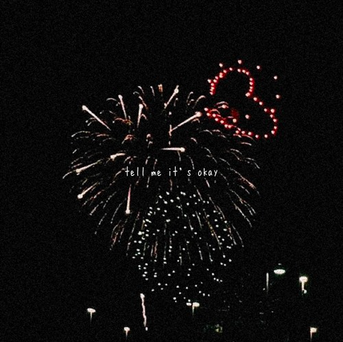 ​tell me it’s okay by gnash